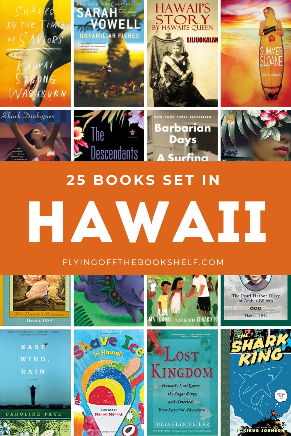 25 Books Set in + About Hawaii Flying Off The Bookshelf
