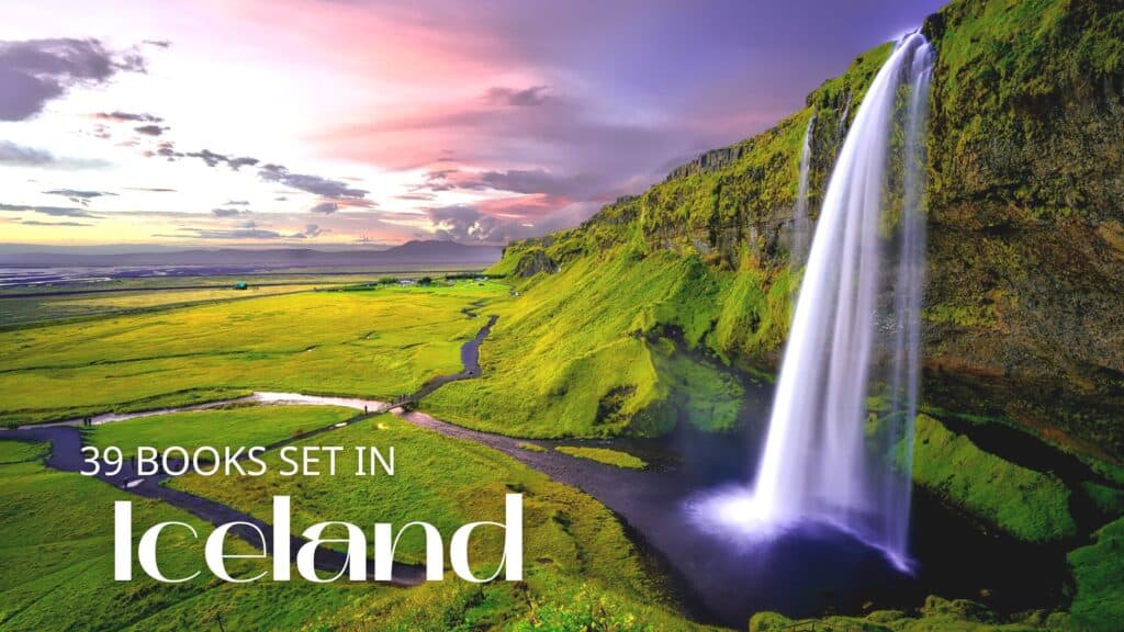 39 Books Set in + About Iceland - Flying Off The Bookshelf
