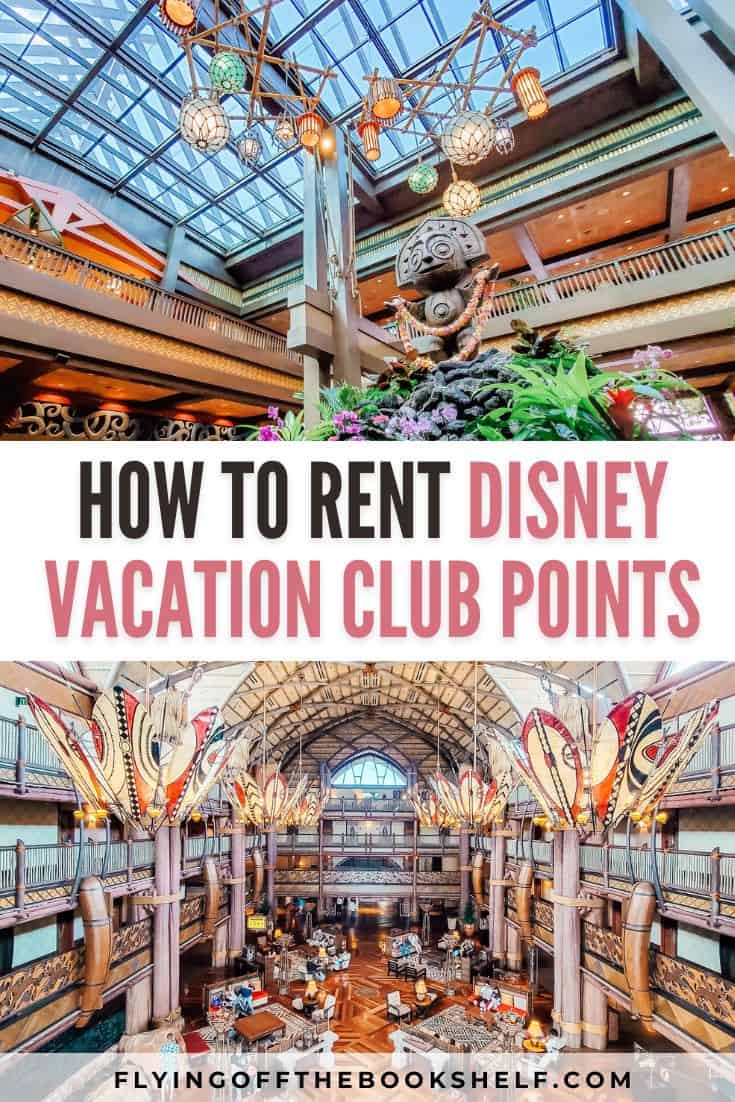 How to Rent Disney Vacation Club Points: The Best Way to Save Money on ...