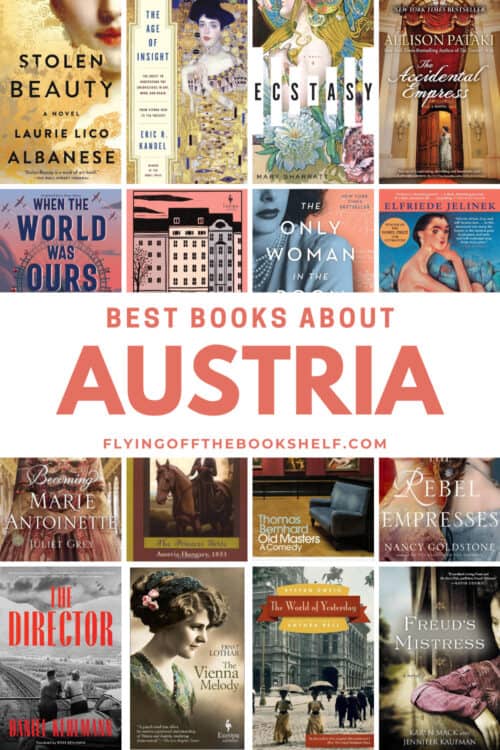 Collage of fifteen book covers under the title “Best Books About Austria” from flyingoffthebookshelf.com, featuring historical fiction, biographies, and cultural works set in or related to Austria.