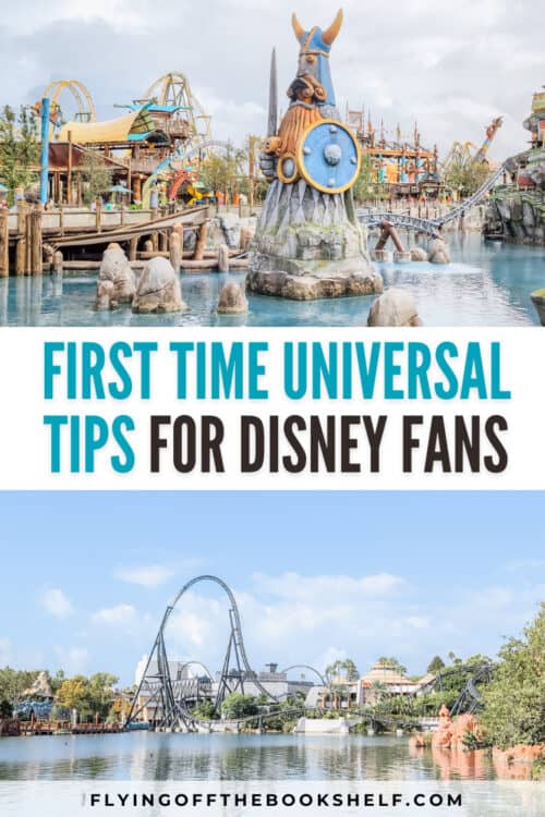 A collage shows the Isle of Berk Viking statue at Universalโs Epic Universe above a roller coaster looping over the lagoon at Universalโs Islands of Adventure, with the text โFirst Time Universal Tips for Disney Fans.โ